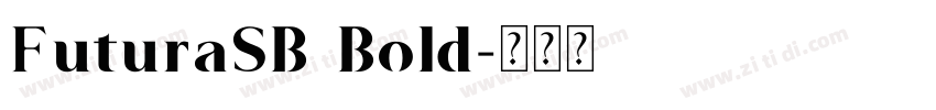 FuturaSB Bold字体转换